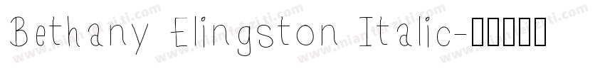 Bethany Elingston Italic字体转换